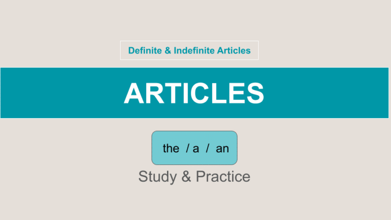 ARTICLES_ a, an, the